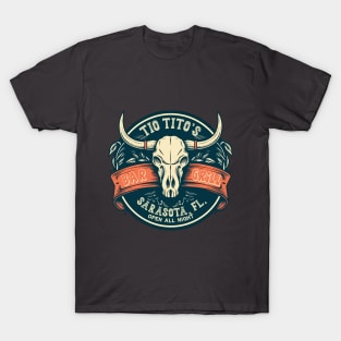 Tio Tito's Bar & Grill T-Shirt